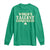 Funny St. Patrick's Day Long Sleeve Shirt Saint Irish Pats Sarcastic World's Tallest Leprechau