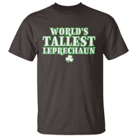 Funny St. Patrick's Day T Shirt Saint Irish Pats Sarcastic World's Tallest Leprechau