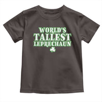 Funny St. Patrick's Day Toddler T Shirt Saint Irish Pats Sarcastic World's Tallest Leprechau