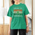 St. Patrick's Day Prone to Shenanigans and Malarkey T Shirt For Women Funny St Patrick's Day Lucky Shamrock Irish