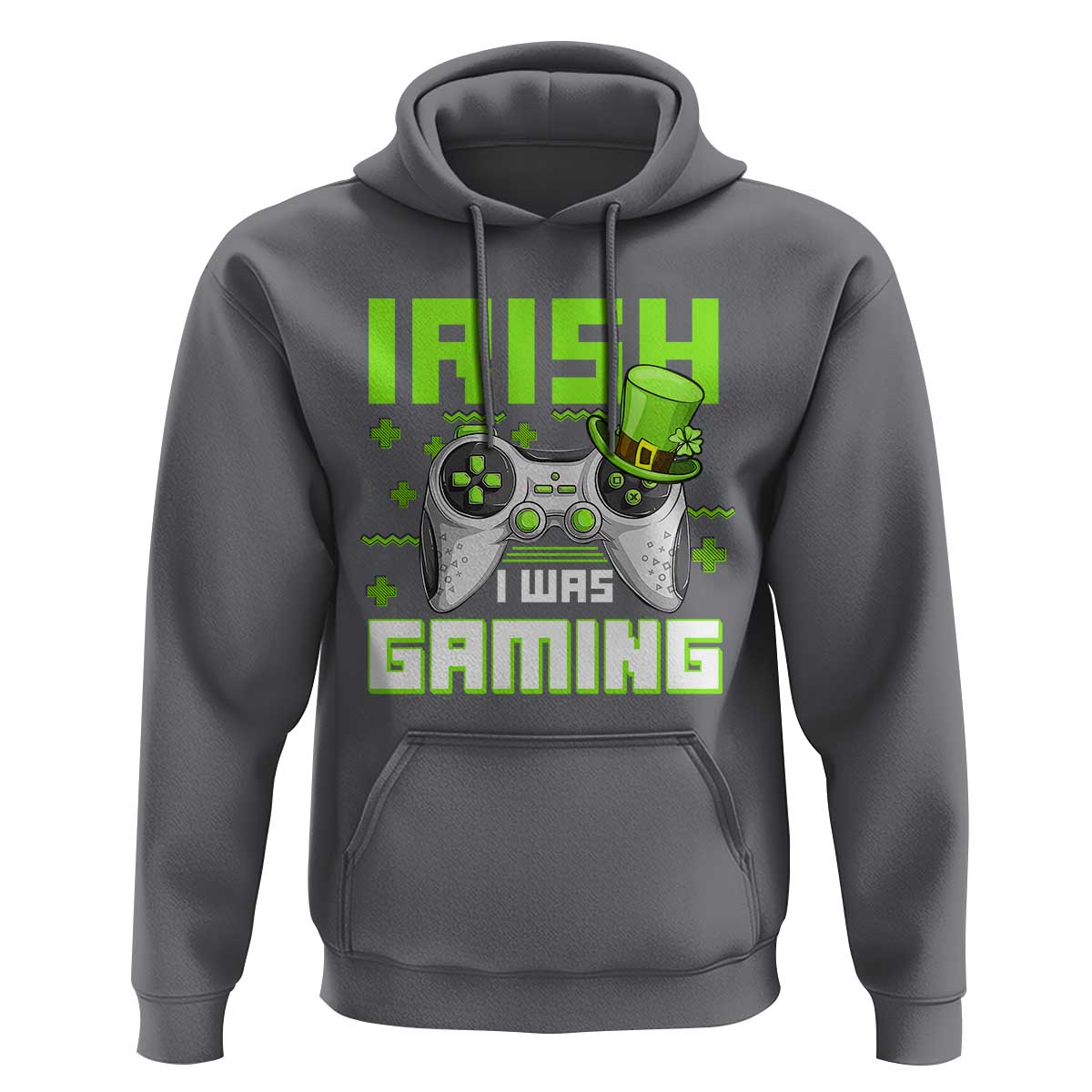 Funny Gamer St Patricks Day Hoodie Irish I Was Gaming Video Games Lovers