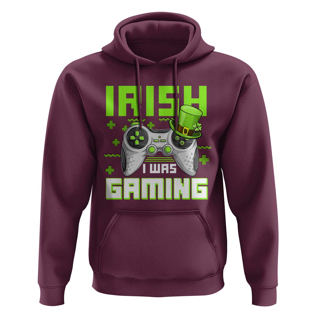 Funny Gamer St Patricks Day Hoodie Irish I Was Gaming Video Games Lovers