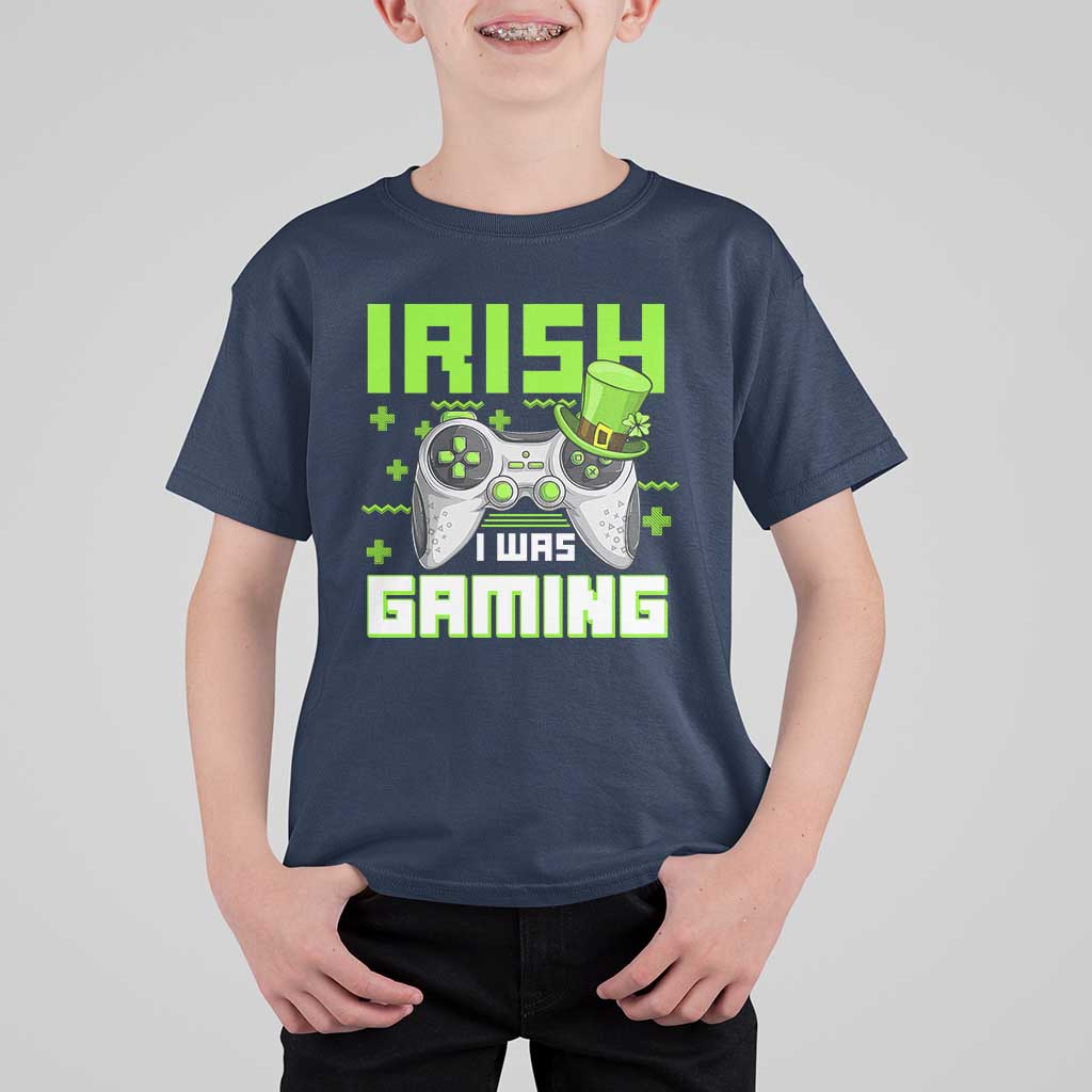 Funny Gamer St Patricks Day T Shirt For Kid Irish I Was Gaming Video Games Lovers