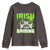 Funny Gamer St Patricks Day Youth Sweatshirt Irish I Was Gaming Video Games Lovers