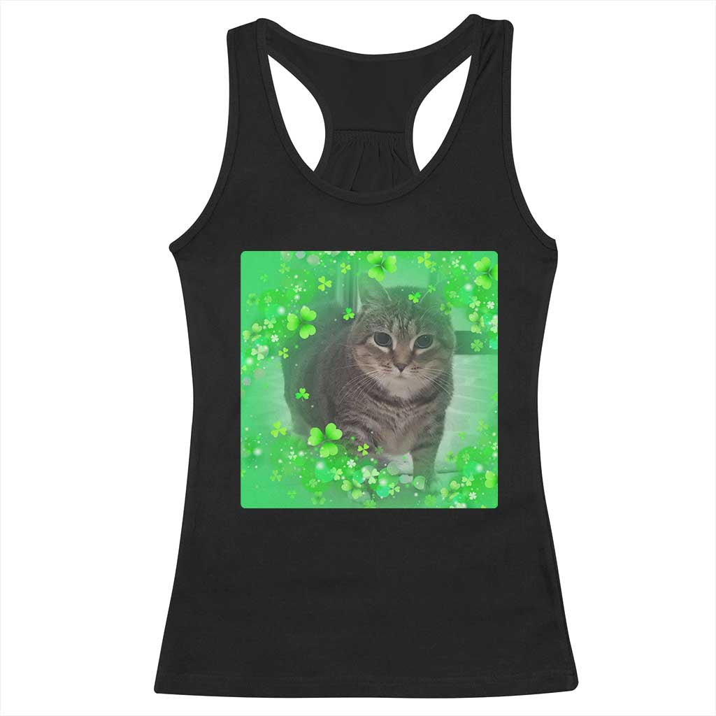 Funny Cat Meme St Patricks Day Racerback Tank Top Lucky Shamrock Goofy Ahh Cat