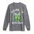 Drink Up Bitches Funny St Patricks Day Long Sleeve Shirt Irish Beer Lovers