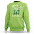 Drink Up Bitches Funny St Patricks Day Sweatshirt Irish Beer Lovers