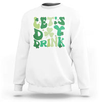 St. Patrick's Day Irish Pub Sweatshirt Let's Day Drink