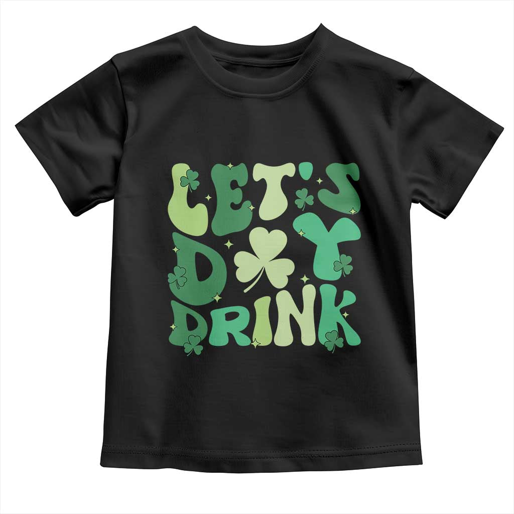 St. Patrick's Day Irish Pub Toddler T Shirt Let's Day Drink