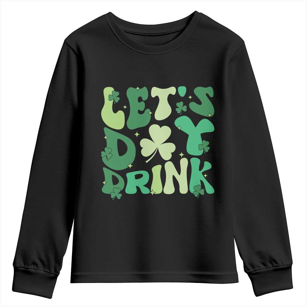 St. Patrick's Day Irish Pub Youth Sweatshirt Let's Day Drink