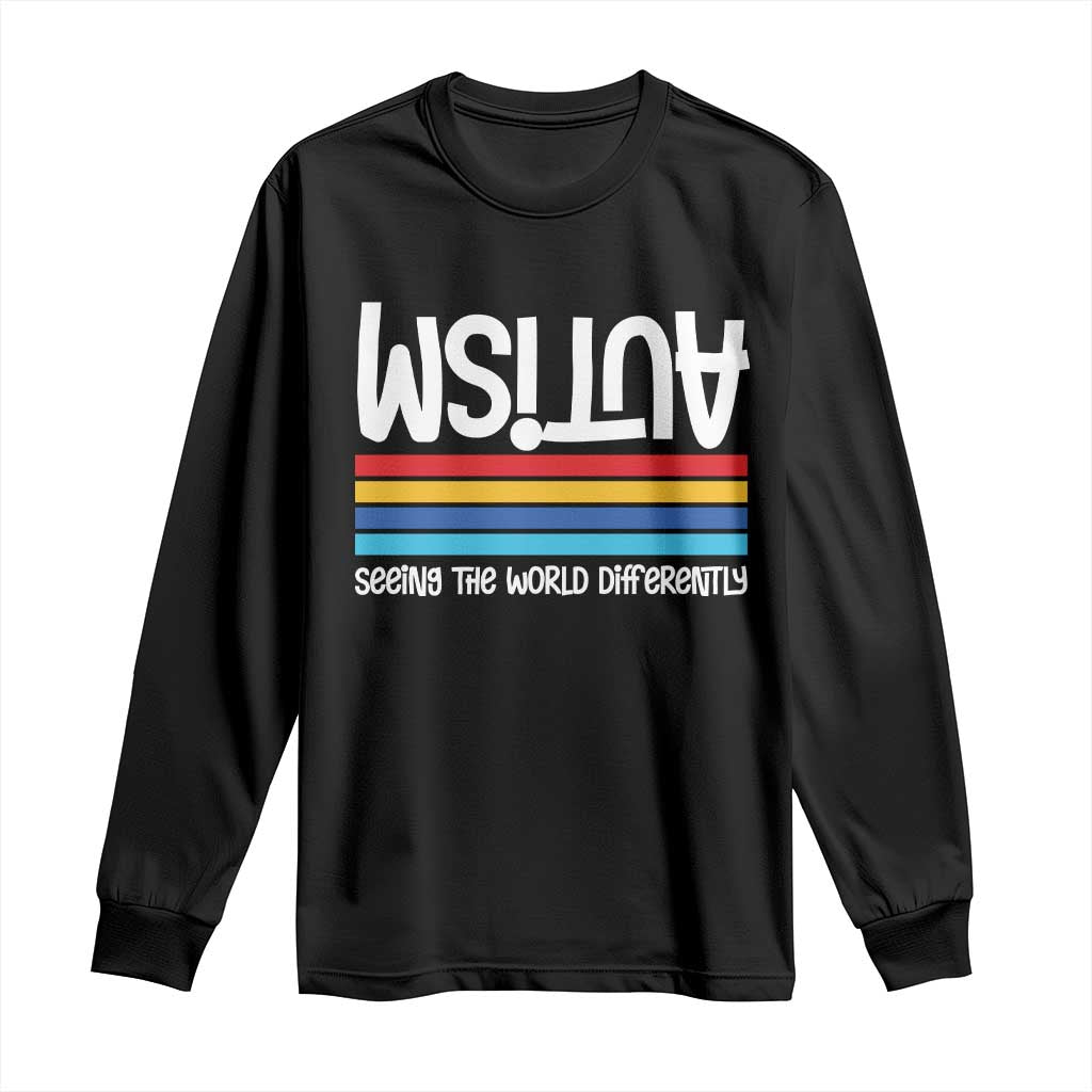 Autism Awareness Long Sleeve Shirt Seeing the World Differently ASD Month Support