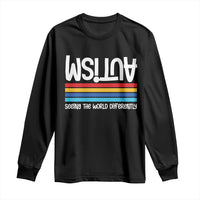 Autism Awareness Long Sleeve Shirt Seeing the World Differently ASD Month Support