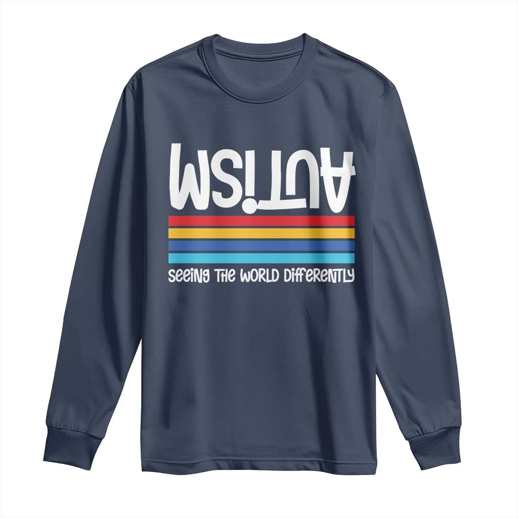 Autism Awareness Long Sleeve Shirt Seeing the World Differently ASD Month Support