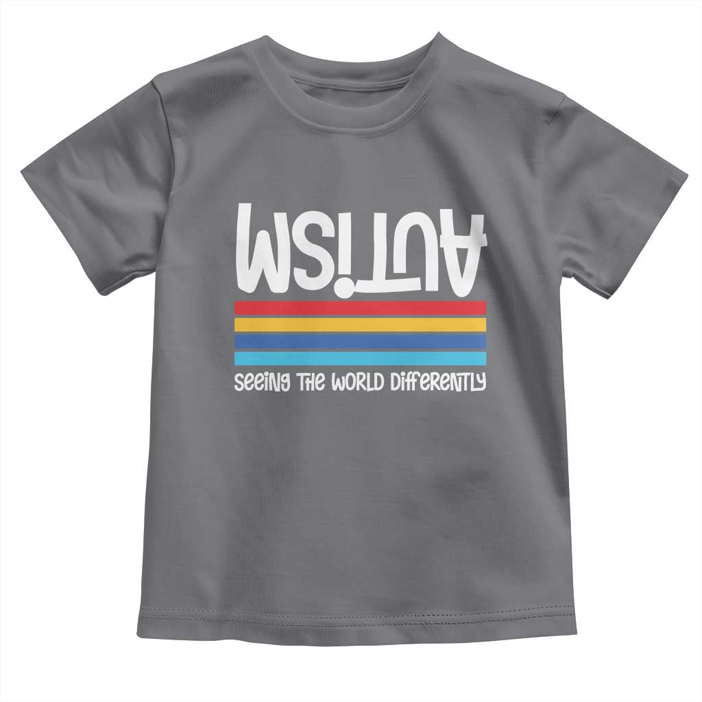 Autism Awareness Toddler T Shirt Seeing the World Differently ASD Month Support