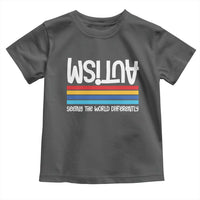 Autism Awareness Toddler T Shirt Seeing the World Differently ASD Month Support