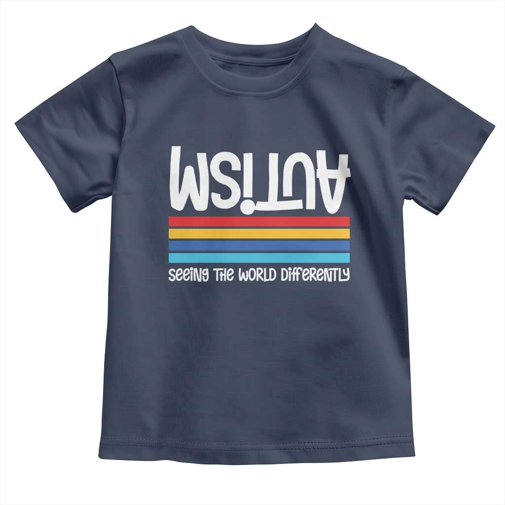 Autism Awareness Toddler T Shirt Seeing the World Differently ASD Month Support