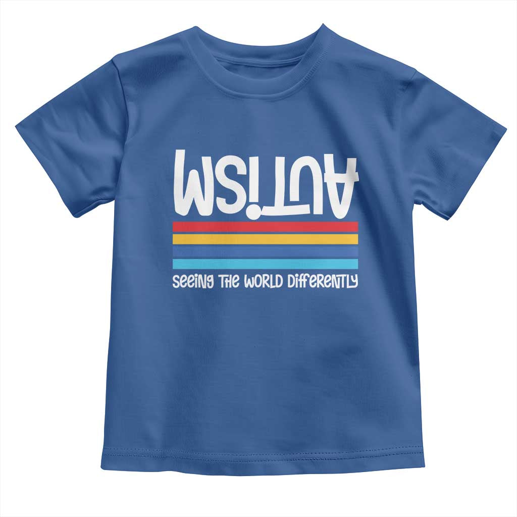 Autism Awareness Toddler T Shirt Seeing the World Differently ASD Month Support