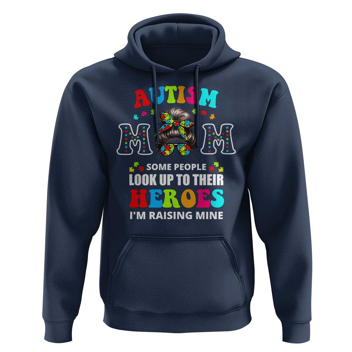 Autism Mom Hoodie Raising Hero Messy Bun Autism Awareness
