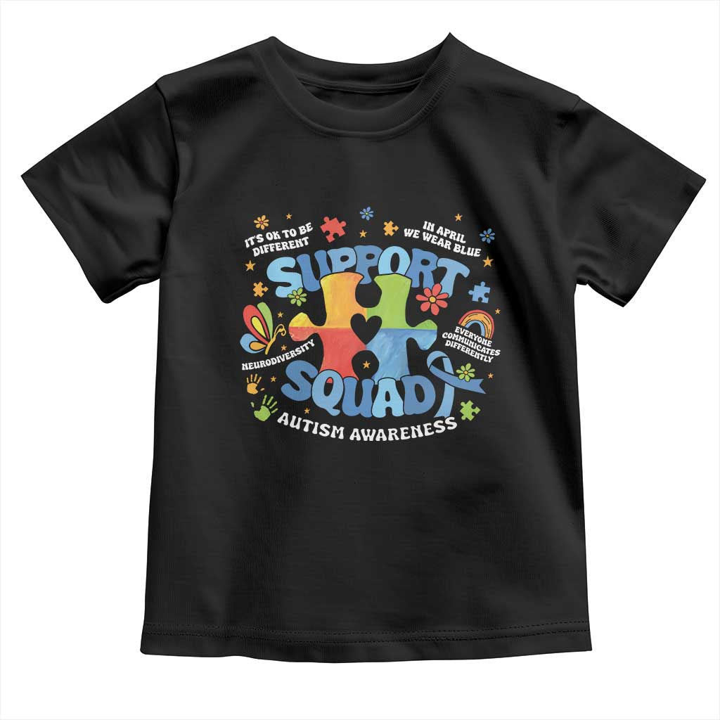 Autism Awareness Support Squad Toddler T Shirt