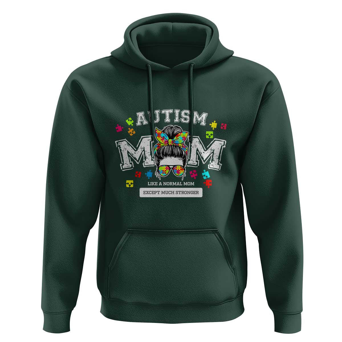 Autism Mom Hoodie Much Stronger Messy Bun ASD Autism Awareness