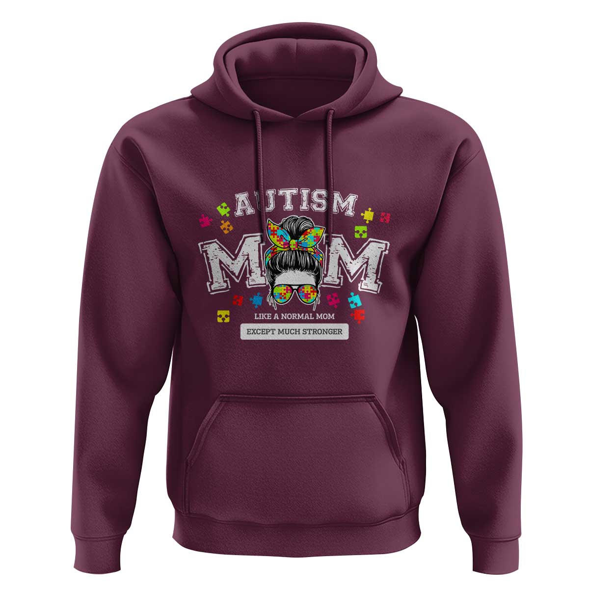 Autism Mom Hoodie Much Stronger Messy Bun ASD Autism Awareness
