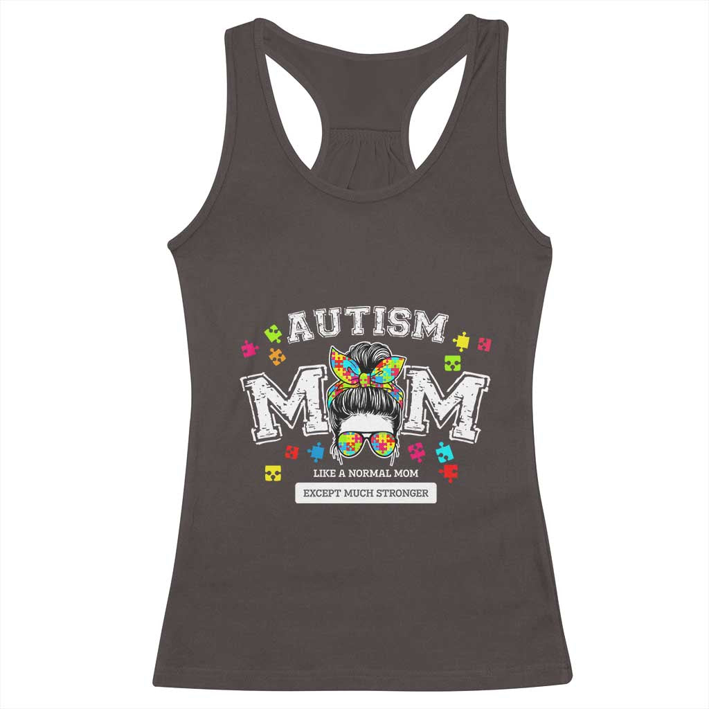 Autism Mom Racerback Tank Top Much Stronger Messy Bun ASD Autism Awareness