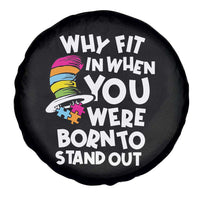 Autism Awareness Spare Tire Cover Why Fit In When You Were Born To Stand Out Autistic Pride