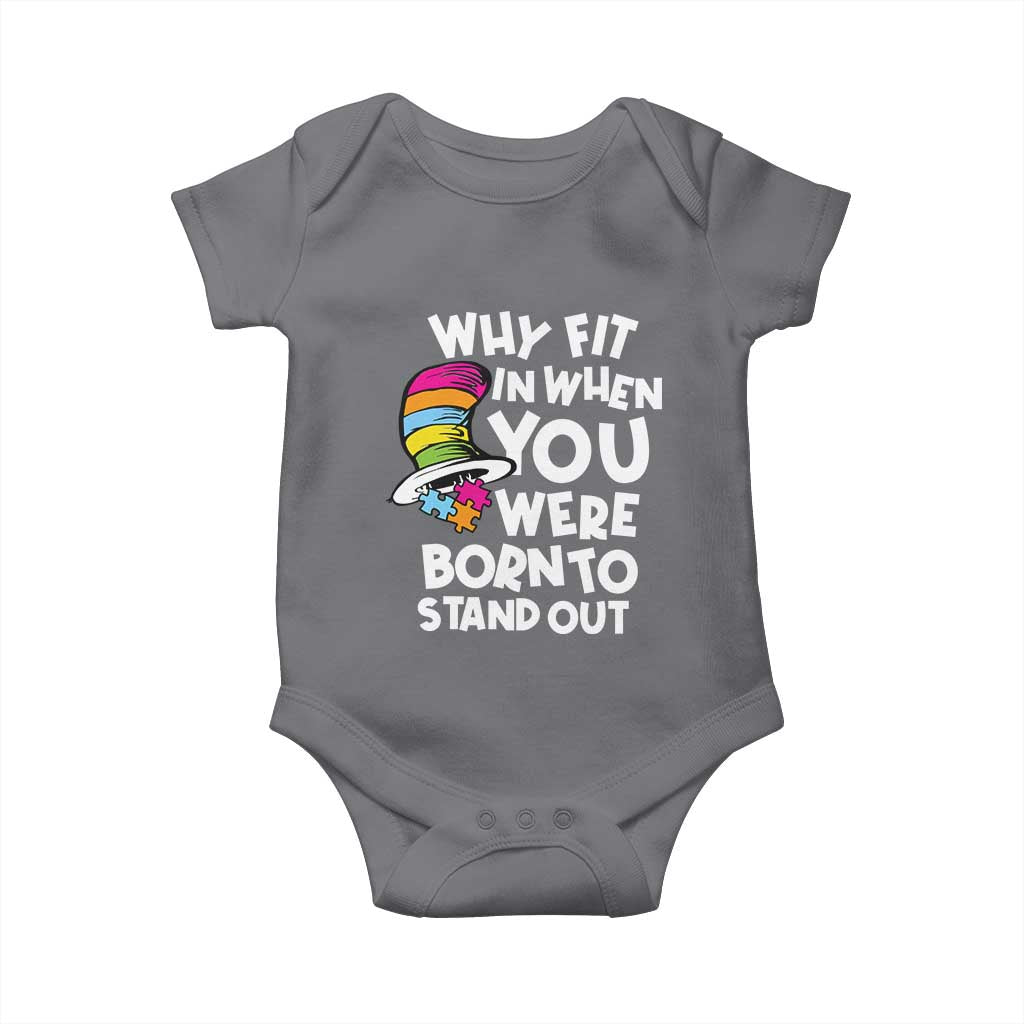 Autism Awareness Baby Onesie Why Fit In When You Were Born To Stand Out Autistic Pride