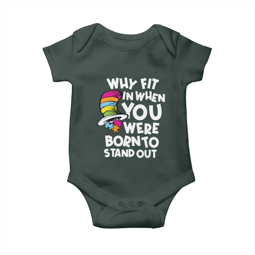 Autism Awareness Baby Onesie Why Fit In When You Were Born To Stand Out Autistic Pride