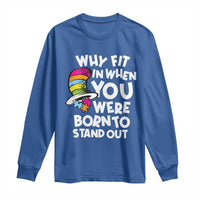 Autism Awareness Long Sleeve Shirt Why Fit In When You Were Born To Stand Out Autistic Pride