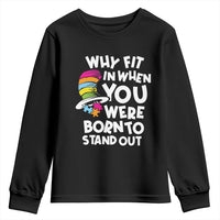 Autism Awareness Youth Sweatshirt Why Fit In When You Were Born To Stand Out Autistic Pride