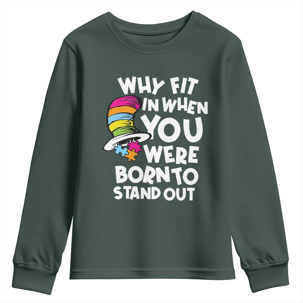 Autism Awareness Youth Sweatshirt Why Fit In When You Were Born To Stand Out Autistic Pride