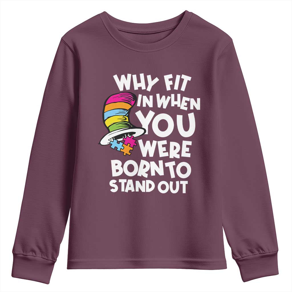 Autism Awareness Youth Sweatshirt Why Fit In When You Were Born To Stand Out Autistic Pride