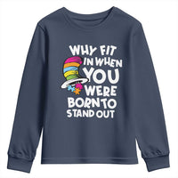 Autism Awareness Youth Sweatshirt Why Fit In When You Were Born To Stand Out Autistic Pride