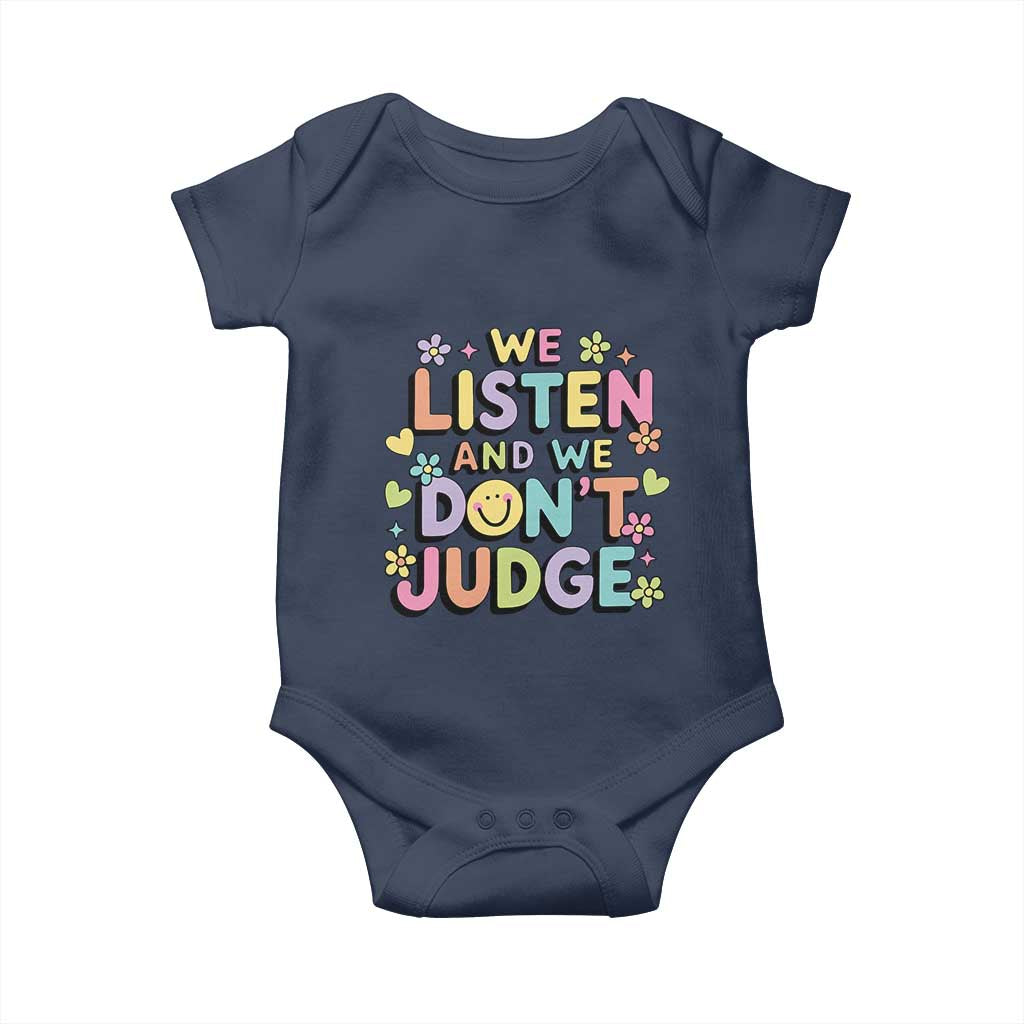 We Listen and We Don’t Judge Baby Onesie Funny Social Media Influencer