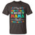 Autism Mom T Shirt I May Be Non Verbal But My Mama Ain't Remember That