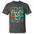 Autism Mom T Shirt I May Be Non Verbal But My Mama Ain't Remember That