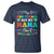 Autism Mom T Shirt I May Be Non Verbal But My Mama Ain't Remember That