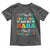 Autism Mom Toddler T Shirt I May Be Non Verbal But My Mama Ain't Remember That