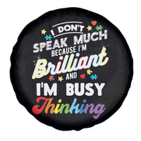 Autism Awareness Spare Tire Cover I Dont Speak Much Brilliant ASD Autistic Pride