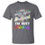 Autism Awareness T Shirt I Dont Speak Much Brilliant ASD Autistic Pride