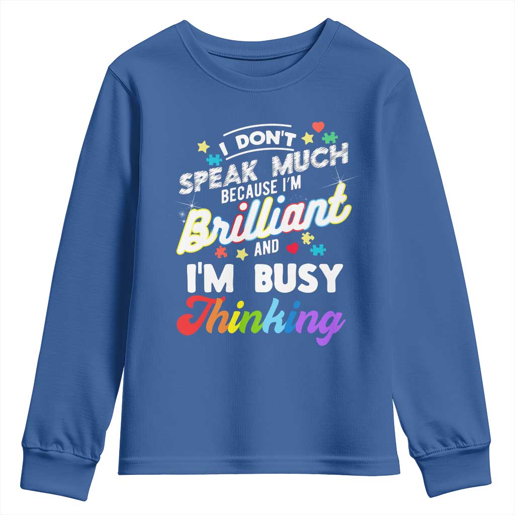 Autism Awareness Youth Sweatshirt I Dont Speak Much Brilliant ASD Autistic Pride