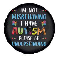 Autism Awareness Spare Tire Cover I'm Not Misbehaving I Have Autism