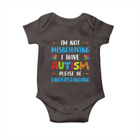 Autism Awareness Baby Onesie I'm Not Misbehaving I Have Autism