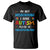 Autism Awareness T Shirt I'm Not Misbehaving I Have Autism