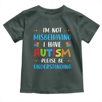 Autism Awareness Toddler T Shirt I'm Not Misbehaving I Have Autism