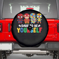 Autism Awareness Superheroes Spare Tire Cover Dare To Be Yourself