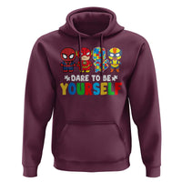 Autism Awareness Superheroes Hoodie Dare To Be Yourself