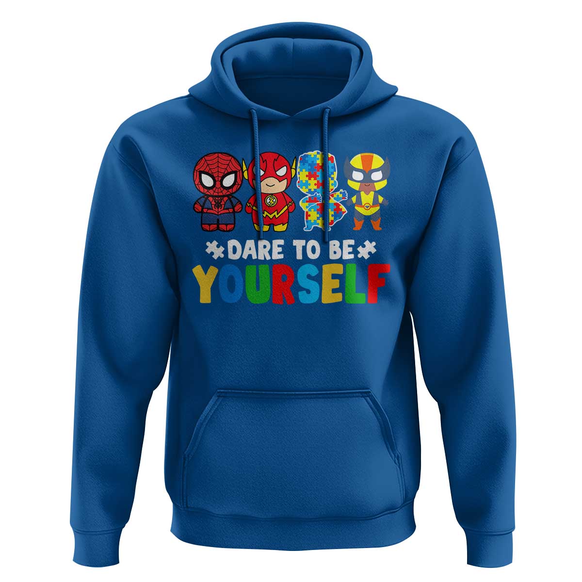Autism Awareness Superheroes Hoodie Dare To Be Yourself