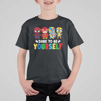 Autism Awareness Superheroes T Shirt For Kid Dare To Be Yourself